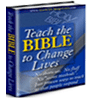 Teach the Bible to Change Lives