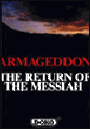 Armageddon. The Return of the Messiah