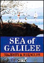 Sea of Galilee. Majesty & Miracles