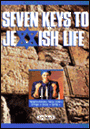 Seven keys to Jewish life